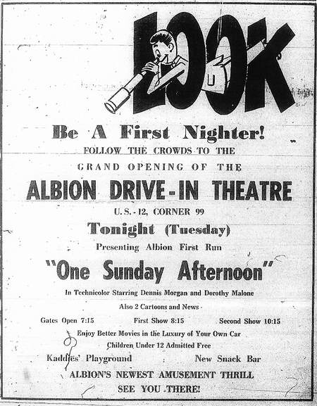 Albion Drive-In Theatre - Albion Grand Opening Ad 5-9-50 (newer photo)